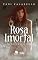 Livro Rosa Imortal: Um Novo Florescer (Projeto Rosa Imortal Livro 1)