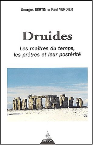 Druides, les maîtres du temps