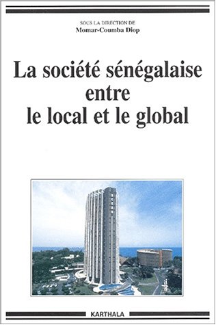 La  société sénégalaise entre le local et le global