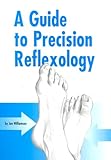 Image de A Guide to Precision Reflexology
