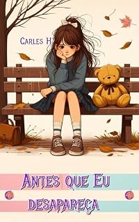 Livro Antes Que Eu Desapareça