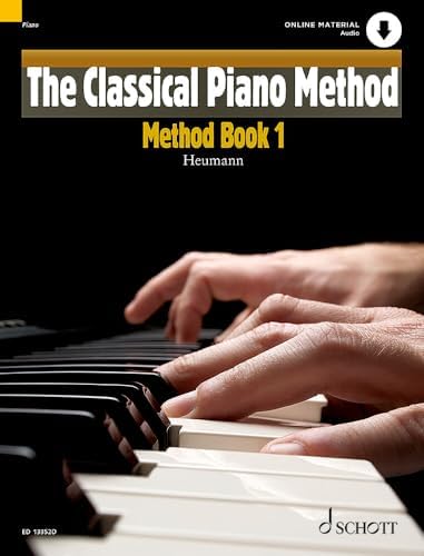 The Classical Piano Method - Method Book 1: With CD of