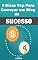 Livro 9 Dicas Top Para Começar um Blog de Sucesso: Aprenda as Os 9 Dicas Top Para Começar um Blog de Sucesso Ainda Hoje (Ganhar Dinheiro Livro 5)