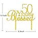 INNORU 50 Years Blessed Cake Topper - Gold Acrylic 50th Birthday - 50th Wedding Anniversary Party Decorations