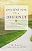 Invitation to a Journey: A Road Map for Spiritual Formation