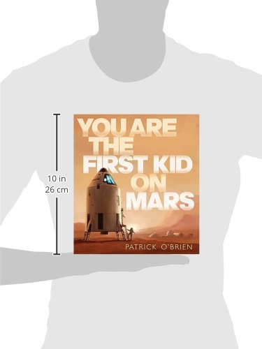 You Are the First Kid on Mars