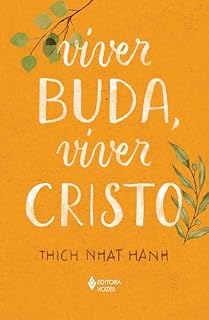 Livro Viver Buda, viver Cristo