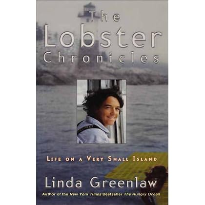 The Lobster Chronicles: Life on a Very Small Island The Lobster Chronicles: Life on a Very Small Island