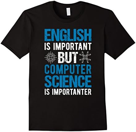 English Important Computer Science Is Importanter T Shirt