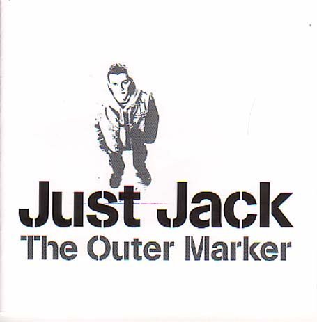 Just Jack - The Outer Marker - Zortam Music