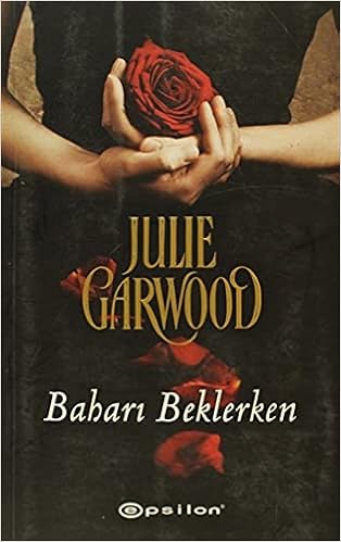 Bahari Beklerken Julie Garwood 9789944825979 Amazon Com Books