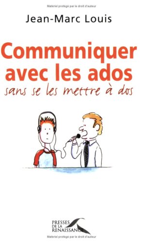 Communiquer avec les ados...