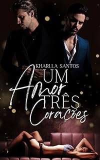 Livro Um amor três corações