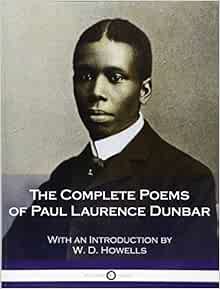 The Collected Poetry Of Paul Laurence Dunbar