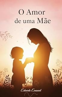 Livro O Amor de uma Mãe
