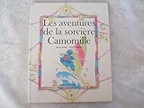 Image de Les aventures de la sorcière Camomille ...