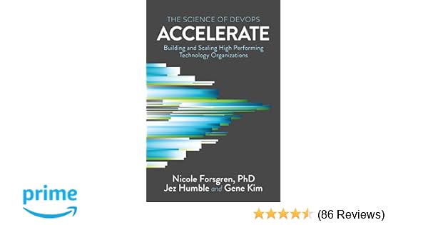 Accelerate The Science Of Lean Software And Devops - 