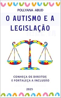 Livro O AUTISMO E A LEGISLAÇÃO
