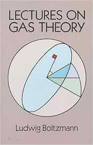 Lectures On Gas Theory Dover Books On Physics Ludwig