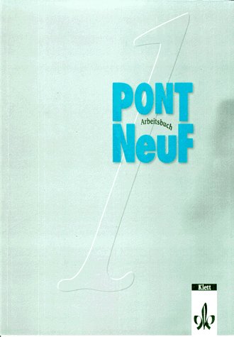 Pont NeuF, Arbeitsbuch. (zu Bd. 1)