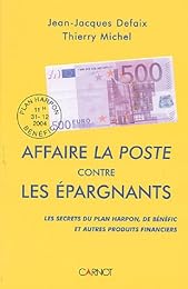 Affaire La Poste contre les épargnants