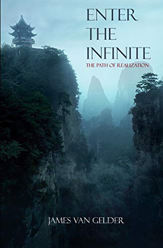 Enter the Infinite by Mr James Van Gelder (2016-05-07) Paperback – May 7, 2016