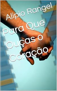 Livro Para Que Ouças o Coração