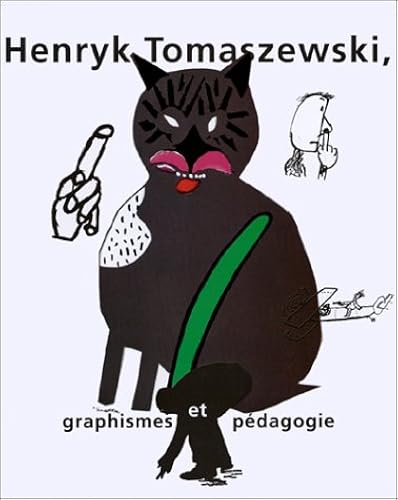Download Henryk Tomaszewski, graphismes et pédagogie PDF