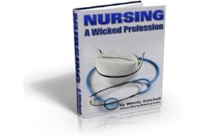 Nursing: A Wicked Profession
