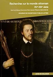 Recherches sur le monde ottoman