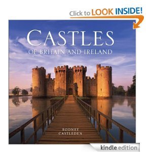 Castles of Britain and Ireland (Hardcover) by Rodney Castleden