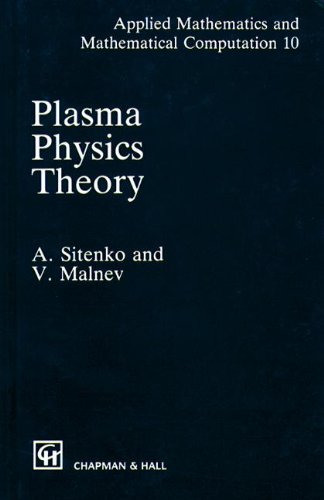 Plasma Physics Theory (Applied Mathematics)