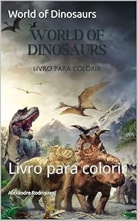 Livro World of Dinosaurs: Livro para colorir