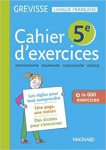 Amazon Fr Francais 5e Grevisse Cahier De L Eleve Dufour Myriam Livres