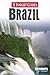 Insight Guide Brazil (Insight Guides) by Pam Barrett, Alyse Dar