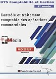 Processus 1 Contrôle et traitement comptable des opérations commerciales BTS comptabilité et gest by 