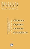 Education du patient au secours de by 