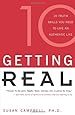 Getting Real: Ten Truth Skills You Need to Live an Authentic Life