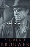 Thunder Voice (Sam Keaton: Legend of Laramie, 4) by Sigmund Brouwer