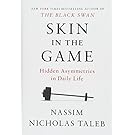 Skin in the Game: Hidden Asymmetries in Daily Life