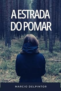 Livro A Estrada Do Pomar