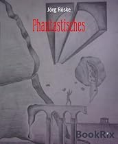 Phantastisches: Zeichnungen (German Edition)