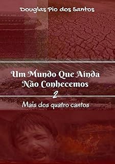 Livro Um Mundo Que Ainda NÃo Conhecemos. 2
