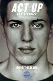 Image de Act Up: Une histoire (Denoël impacts) (French Edition)