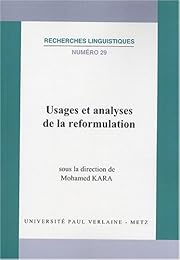 Usages et analyses de la reformulation