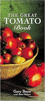 The Great Tomato Book, by Gary Ibsen