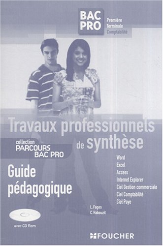Travaux professionnels et de synthèse