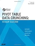 Pivot Table Data Crunching: Microsoft Excel 2010 (MrExcel Library), Bill Jelen, Michael Alexander, 0789743132