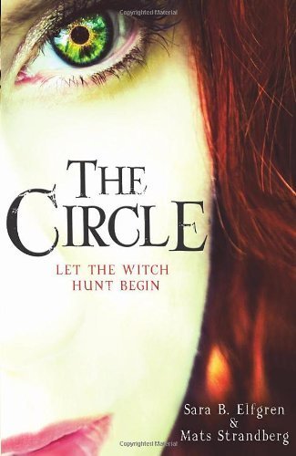 The Circle (Hammer) by Elfgren, Sara B., Strandberg, Mats (2012) Paperback