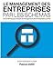 Le management des entreprises par les schémas - 2ème édition (French Edition) by Patrick VARD